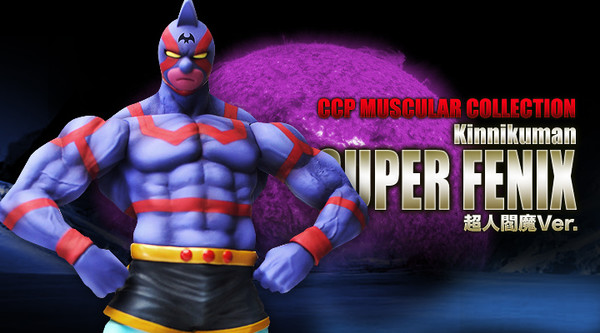 Kinnikuman Super Phoenix (Choujin Enma Gattai), Kinnikuman, Kinnikuman Nisei, CCP, Pre-Painted